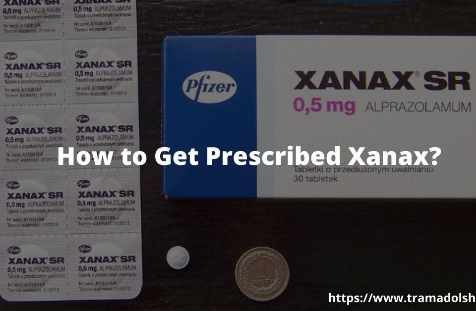 How to Get Prescribed Xanax_